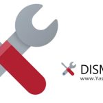 دانلود DISMTools 0.7.250518 Pre-release – کار با ایمیج‌های ویندوز