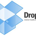دانلود Dropbox 225.4.4896 Win/Linux/Mac – دراپ باکس فضای رایگان برای اشتراک گذاری و ذخیره اطلاعات برای کامپیوتر و ویندوز