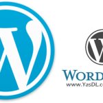 دانلود وردپرس WordPress 6.8.2 – سیستم مدیریت محتوا + نسخه فارسی